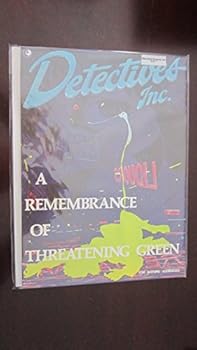 Detectives Inc. Rememberance of Threatening Green