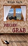 Cover zum Buch Feriengrab