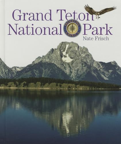 Grand Teton National Park 1608186067 Book Cover