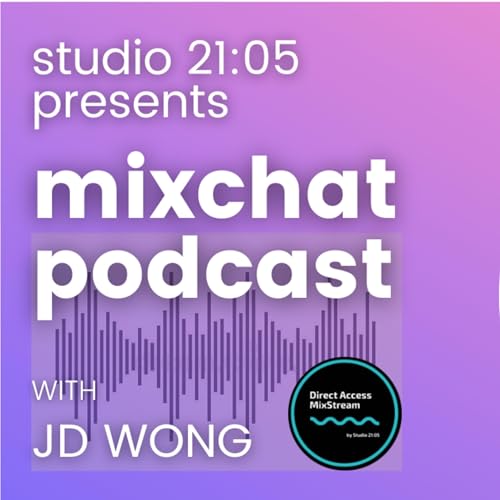 Couverture de MixChat with JD Wong