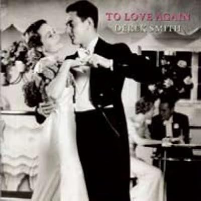 TO LOVE AGAIN