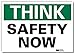SmartSign ?Think - Safety Now? Label | 5" x 7" 3M Reflective Laminated Vinyl