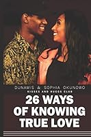 26 Ways of Knowing True Love B08DBY329D Book Cover