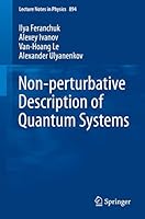 Nonperturbative Description of Quantum Systems Without Small Parameters 3319130056 Book Cover