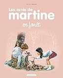 Les amis de Martine en forêt