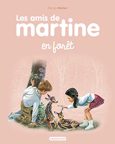 Les amis de Matine T1 - en Foret