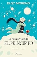 El nuevo viaje de El Principito (Biblioteca Saint-Exupéry)