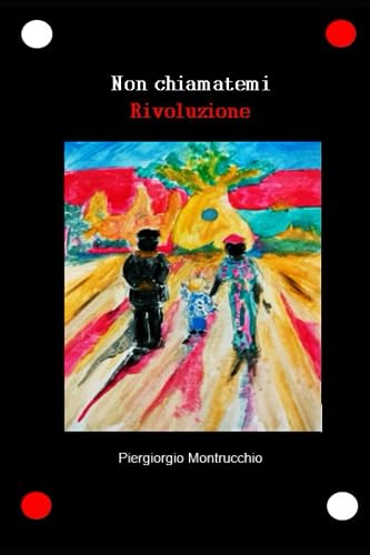 Non chiamatemi Rivoluzione