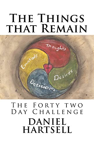 The Things that Remain: & The Forty Two Day Challenge
