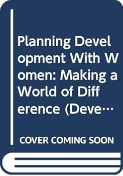 Hardcover Planning Development With Women: Making a World of Difference Book