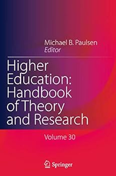 Paperback Higher Education: Handbook of Theory and Research: Volume 30 Book