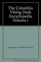 The columbia-Viking Desk Encyclopedia -- Volume One Aa-Lavaca Bay B000KP5D0M Book Cover