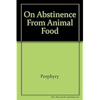 On abstinence from animal food