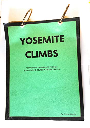 Yosemite climbs: Topographic drawings of the best rockclimbing routes in Yosemite Valley