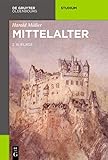 geschichte mittelalter test  Mittelalter (Akademie Studienbücher - Geschichte)