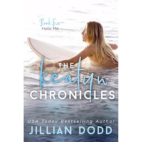 Hate Me Audiobook By Jillian Dodd cover art