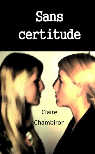 Sans Certitude