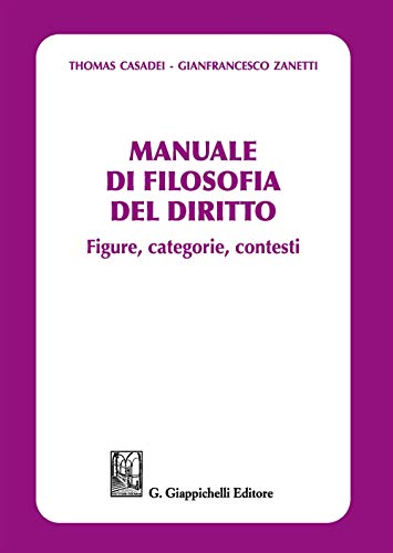 9788892130135 Manuale di filosofia del diritto. Figure, categorie e contesti