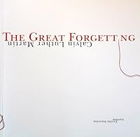 The Great Forgetting 0984182713 Book Cover