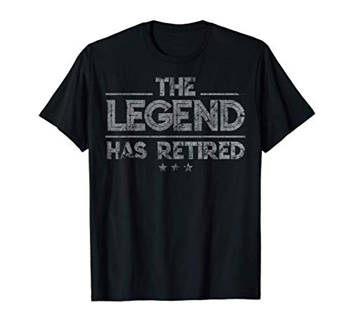 The Legend Has Retired Funny Retirement Gifts T-Shirt