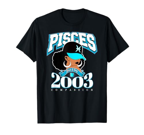 Piscis 2003 Queen Zodiac Rasgos Afro Diva Cumpleaños Camiseta