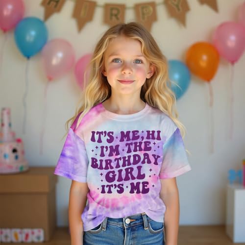 Its Me Hi Im The Birthday Girl Shirts Kid Girl Birthday T-Shirt Outfit B-Day Party Tie Dye Short Sleeve Tee Top 6-12Y3
