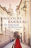  Die Liebesbriefe von Montmartre: Roman (German Edition)