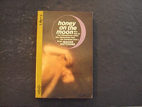 Honey On The Moon pb Maude Hutchins 1st Cardinal Print 2/65