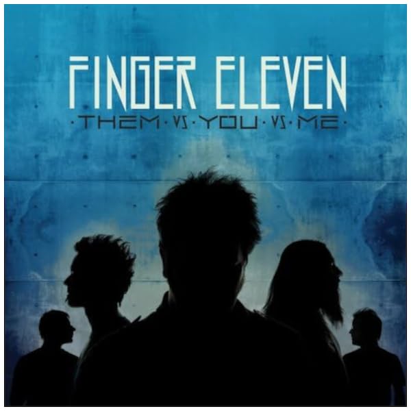 Them Vs. You Vs. Me [Audio CD] Finger Eleven