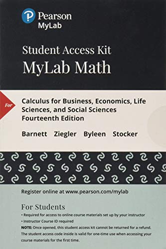 Calculus for Business, Economics, Life Sciences, and Social Sciences -- MyLab Math with Pearson eText Access Code