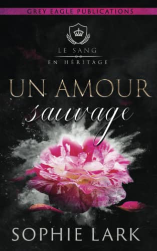 Un amour sauvage