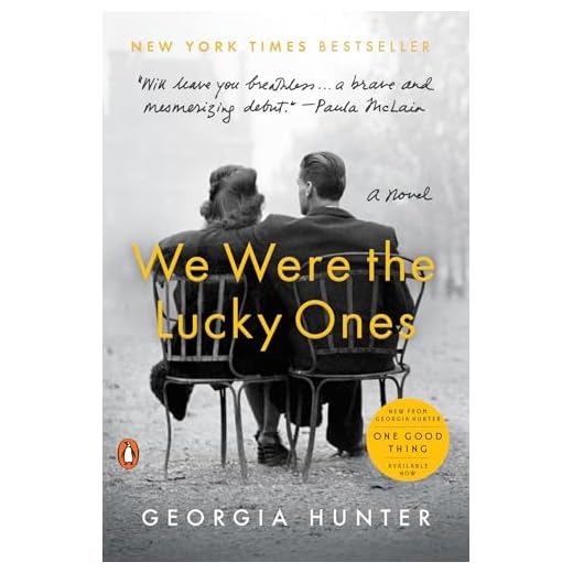 We Were the Lucky Ones: A Novel
