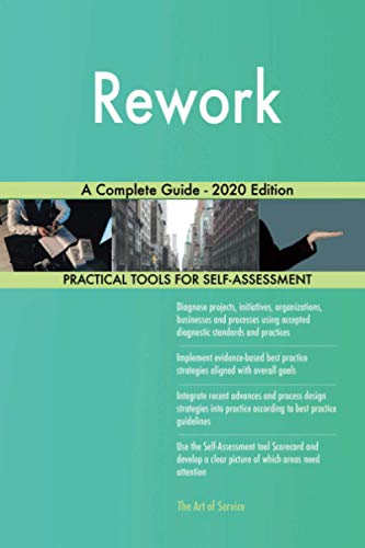  Rework A Complete Guide - 2020 Edition