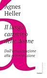 il lungo cammino delle donne: dall’emancipazione alla partecipazione