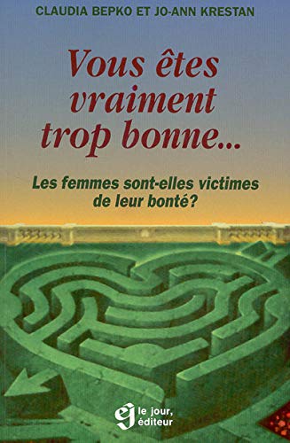 Vous étés vraiment trop bonne Bepko, Claudia and Krestan, J.