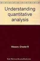 Understanding Quantitative Analysis 0390927805 Book Cover