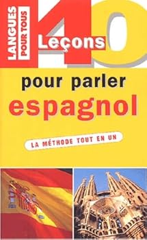 Paperback 40 LECONS POUR PARLER ESPAGNOL (ancienne édition) [French] Book