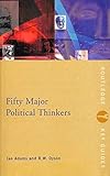Fifty Major Political Thinkers (Routledge Key Guides)