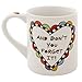 Our Name is Mud “You Are Loved” Porcelain Mug, 16 oz.