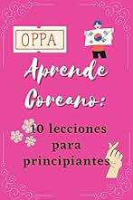 Aprendiendo Coreano: 10 lecciones para principiantes