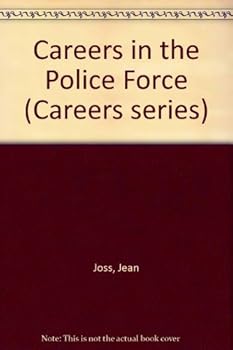 Paperback Careers in the Police Force (Careers Series) Book