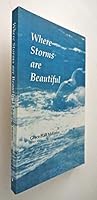 Where Storms are Beautiful 0963669303 Book Cover