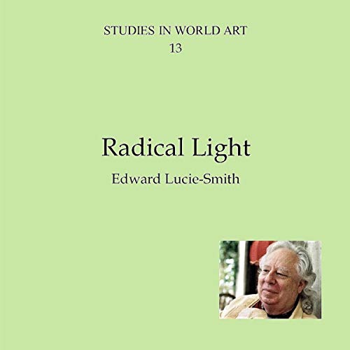Radical Light by Edward Lucie-Smith episode artwork