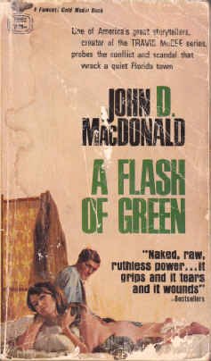 A Flash of Green (Gold Medal, T1992) B001V0GJDU Book Cover