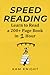 Speed Reading: Learn to Read a 200+ Page Book in 1 Hour (Mental Performance)