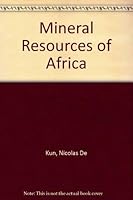 The Mineral Resources of Africa 0444401636 Book Cover