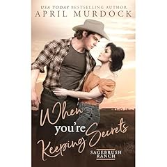 When You're Keeping Secrets Audiolibro Por April Murdock arte de portada