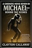 A CINEMATIC MOVIE REVIEW ON MICHAEL [2026] Behind The Scenes: A detailed exploration of the production, casting, musical authenticity, and cultural impact of the Michael Jackson biopic
