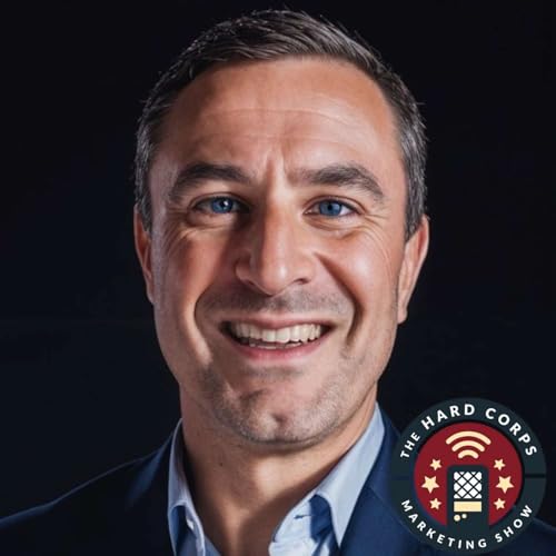 The New Reality of B2B Marketing ft Matt Hummel | Hard Corps Marketing Show | Ep 464