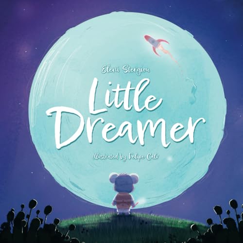 Little Dreamer 173844340X Book Cover